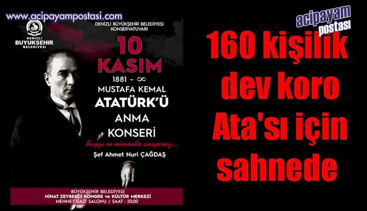 160
                    kişilik dev koro Ata