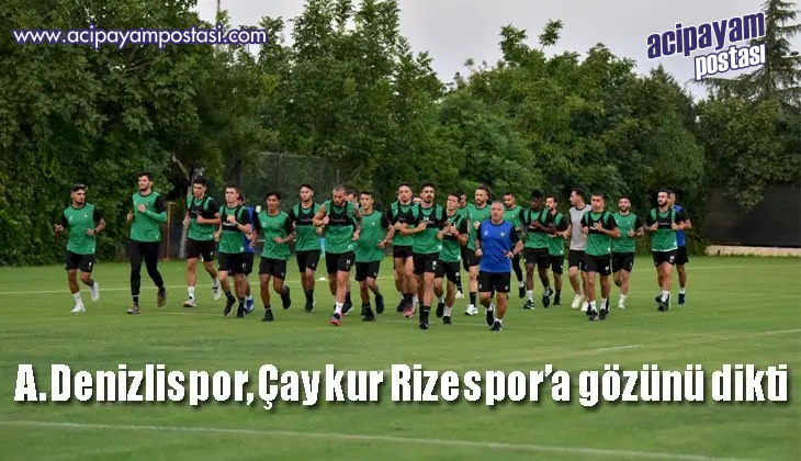 A.
                    Denizlispor, Çaykur Rizespor’a gözünü
                    dikti