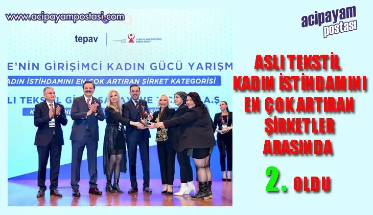 ASLI TEKSTİL KADIN İSTİHDAMINI EN ÇOK
                    ARTIRAN ŞİRKETLER ARASINDA 2. OLDU