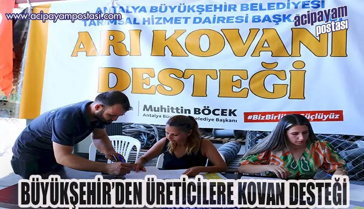 BÜYÜKŞEHİR’DEN ÜRETİCİLERE KOVAN
                    DESTEĞİ