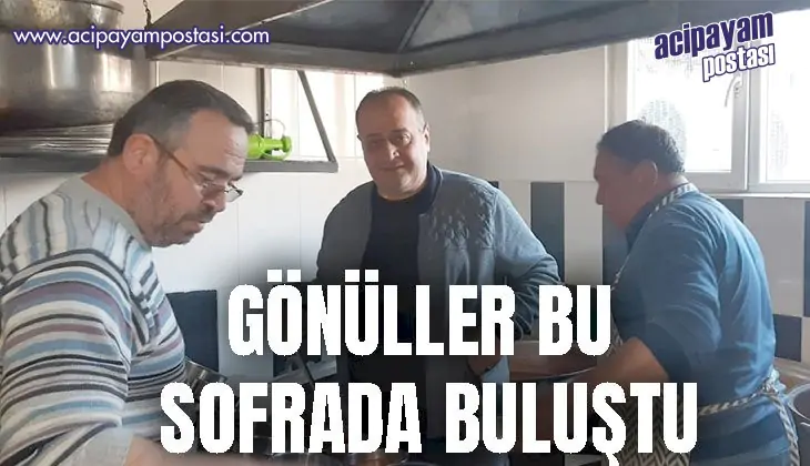 GÖNÜLLER BU SOFRADA
                    BULUŞTU