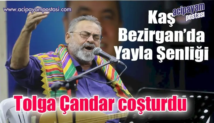 Kaş Bezirgan’da Yayla
                    Şenliği 