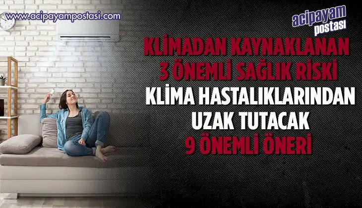 KLİMADAN KAYNAKLANAN 3 ÖNEMLİ SAĞLIK
                    RİSKİ