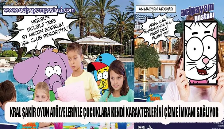 KRAL ŞAKİR SEZON BOYUNCA DOUBLETREE BY
                    HILTON IŞIL CLUB RESORT’TA