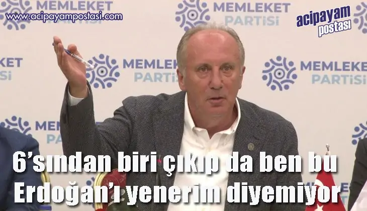 Muharrem İnce: 