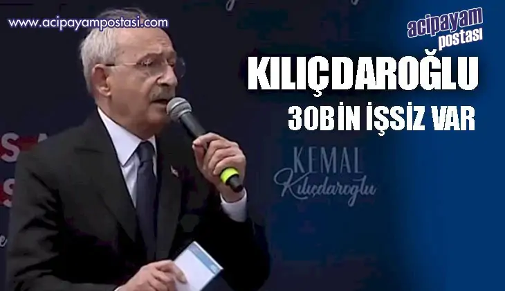 OTUZBİN KİŞİ İŞSİZ