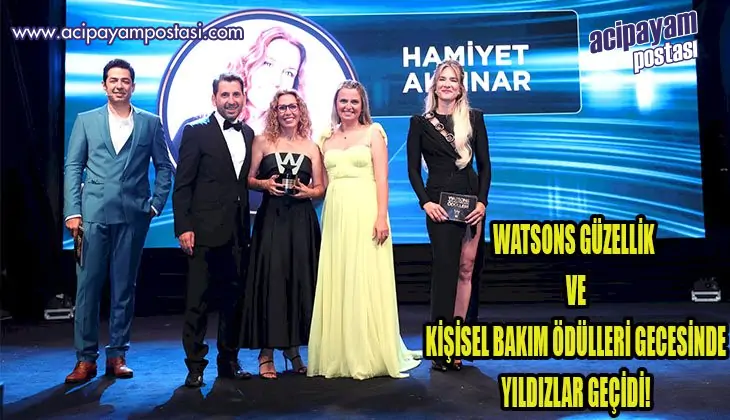 WATSONS GÜZELLİK VE KİŞİSEL BAKIM
                    ÖDÜLLERİ GECESİNDE YILDIZLAR GEÇİDİ!