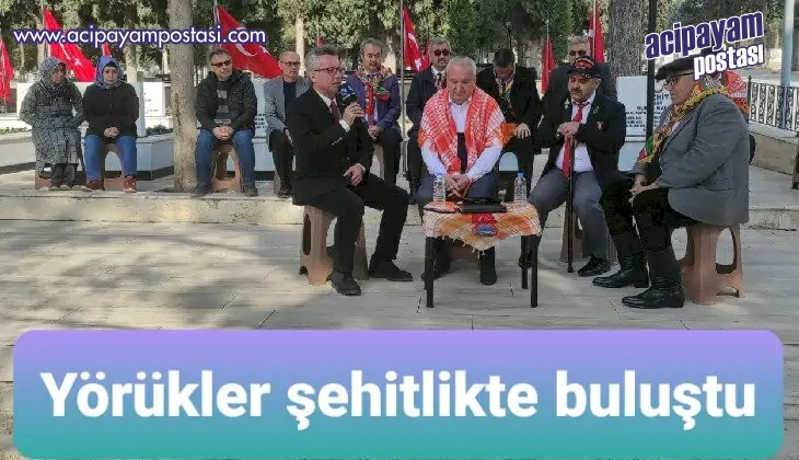 Yörükler şehitlikte
                    buluştu